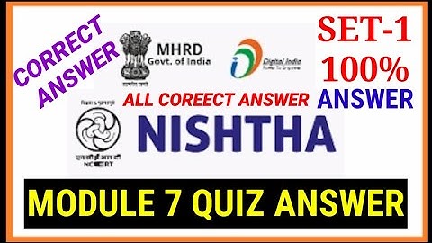 NISTHA TRAINING MODULE 7 SET1 QUIZ ANSWER | NISTHA TRAINING MODULE 7 QUIZ ALL CORRECT  ANSWER