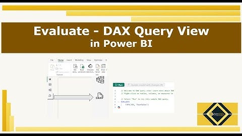 Evaluate Dax Query View | Power BI
