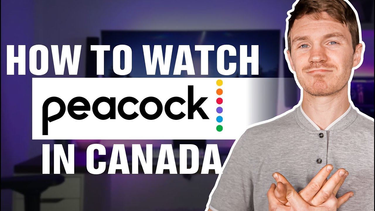 How to Watch Peacock TV in Canada YouTube