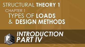 Structural Theory 1 Chapter 1 Part IV (with Subtitles)