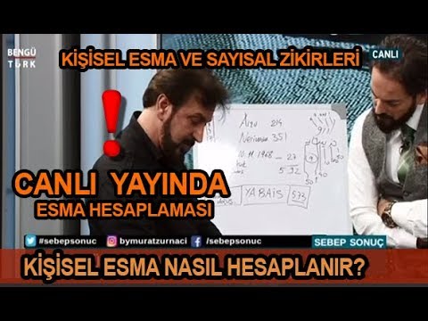 KİŞİSEL ESMA NASIL HESAPLANIR ? CANLI YAYINDA - SERHAT AHMET TAN I MURAT ZURNACI