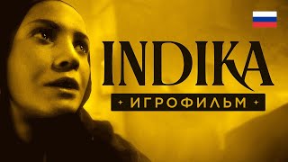 INDIKA • ИГРОФИЛЬМ • Полное прохождение без комментариев