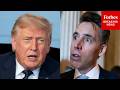 JUST IN: Josh Hawley Gives First Impressions Of Peace Deal: 'I Wouldn't Want To Give Iran Any Money'