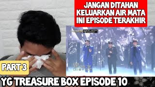 [NONTON] YG TREASURE BOX EP 10 Part 3 | MARI MEWEK BERJAMAAH 😭 (Reaction)