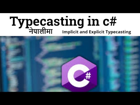 typecasting in c# | implicit typecasting in c# | Explicit Typecasting in c# | c# tutorial in nepali
