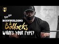 WHATS YOUR TYPE? | Fouad Abiad, James Hollingshead & Iain Valliere | Bodybuilding & Bollocks Ep.60