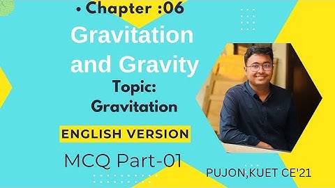 Gravitation and Gravity I Gravitation I MCQ Part -1  I English Version I HSC Physics 1st paper II
