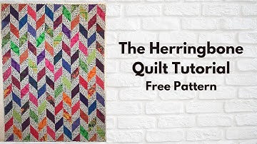 The Herringbone Quilt Tutorial | Fat Quarters | Free Quilt Pattern | Rotary Cutting | AccuQuilt
