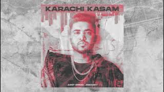 KARACHI KASAM - JJ47 (Prod. @Jokhay )