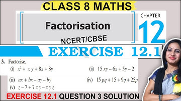 Class 8 Maths Ex 12.1 Question 3 Solution | Chapter 12 Factorisation | 8th Class NCERT Solutions
