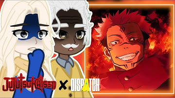 Dispatch react to Itadori Yuji as new member of Z team | Jujutsu Kaisen x Dispatch | Gacha React