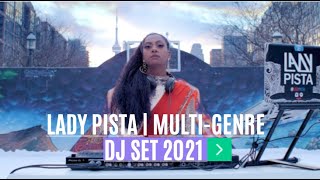 Lady Pista | Multi-Genre DJ Set 2021 (Tamil, Punjabi, Dancehall, Soca, Afrobeat, Hip Hop)