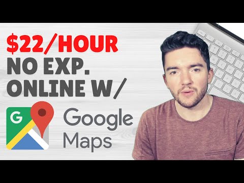 Make $22/Hour with Google Maps with No Experience Worldwide 2022