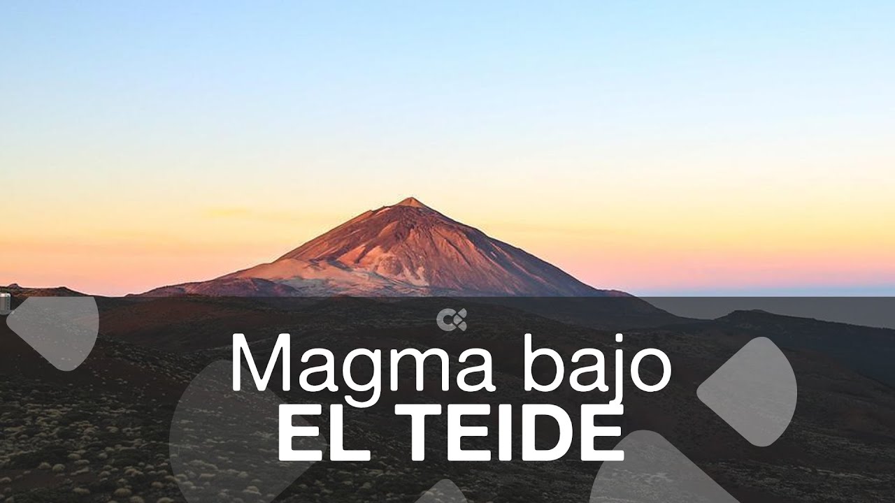 Magma bajo el Teide