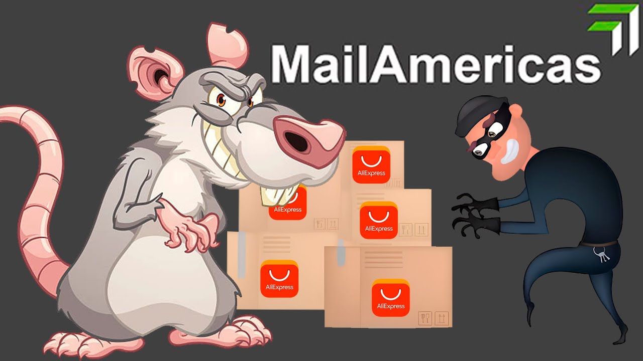 Pedidos de Aliexpress MAILAMERICAS ¿Por qué no llegan? ¿Te los roban? ¿Cómo evitarlo?