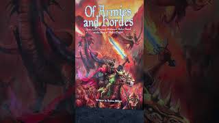 Shelf Tour 8 - Of Armies and Hordes - Army Level Miniatures Wargaming