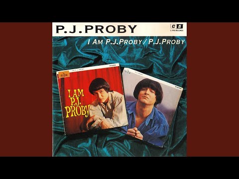 P.J. Proby — Just Call and I'll Be There