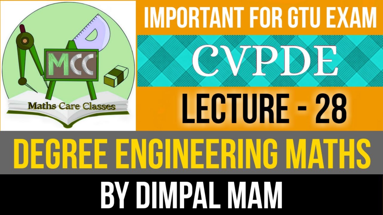 CVPDE(3130005)/Engineering Maths/PDE/Solution of HOPDE/Homogeneous Linear PDE/Lecture-28