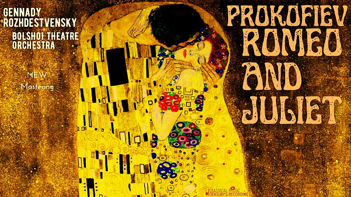 Prokofiev - Romeo and Juliet, Full Ballet (Ct.r.: ...