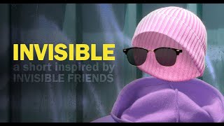 INVISIBLE | An Invisible Friends Short