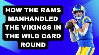 Rams DOMINATE Vikings in Wild Card Round!