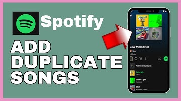 How to Add Duplicate Songs on Spotify 2025?