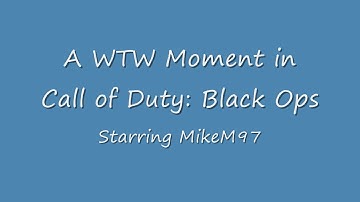Call of Duty - Black Ops - Array - WTF Moment
