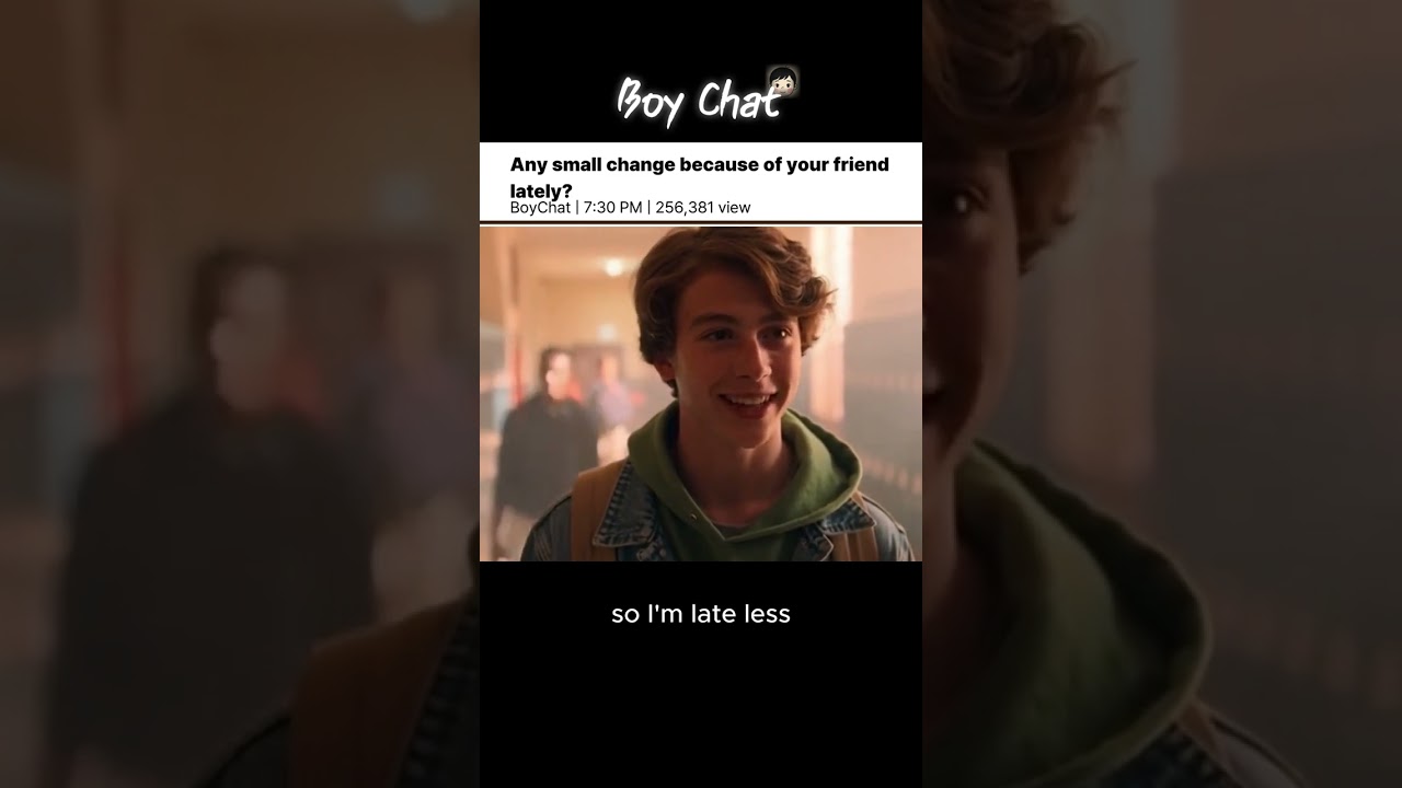 Any small change because of your friend lately? | BoyChat — Honest AI Conversations That Feel Real