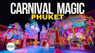 🇹🇭 CARNIVAL MAGIC, PHUKET: Colorful Night Theme Park Tour [4K]