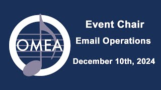 OMEA Event Chair Email Video