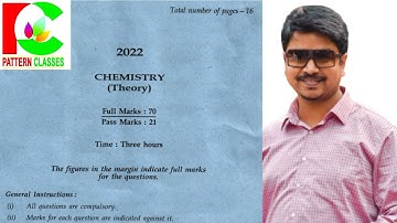 AHSEC 2022 Chemistry Solved Paper || Class 11 || Assamese Explanation || PATTERN CLASSES