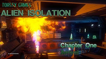 Alien Isolation Ch. 1 - Toasty Games