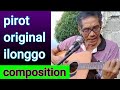 Tatay pirot original ilonggo compositions kampo ni ladyo