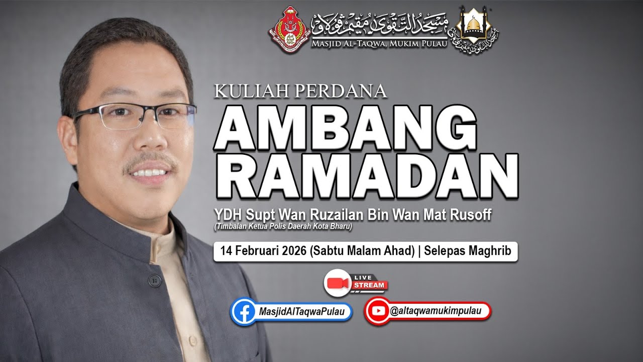 KULIAH PERDANA AMBANG RAMADAN 1447