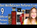 Middleeastern starter pack  the best perfumes from 9 different middleeastern perfume houses