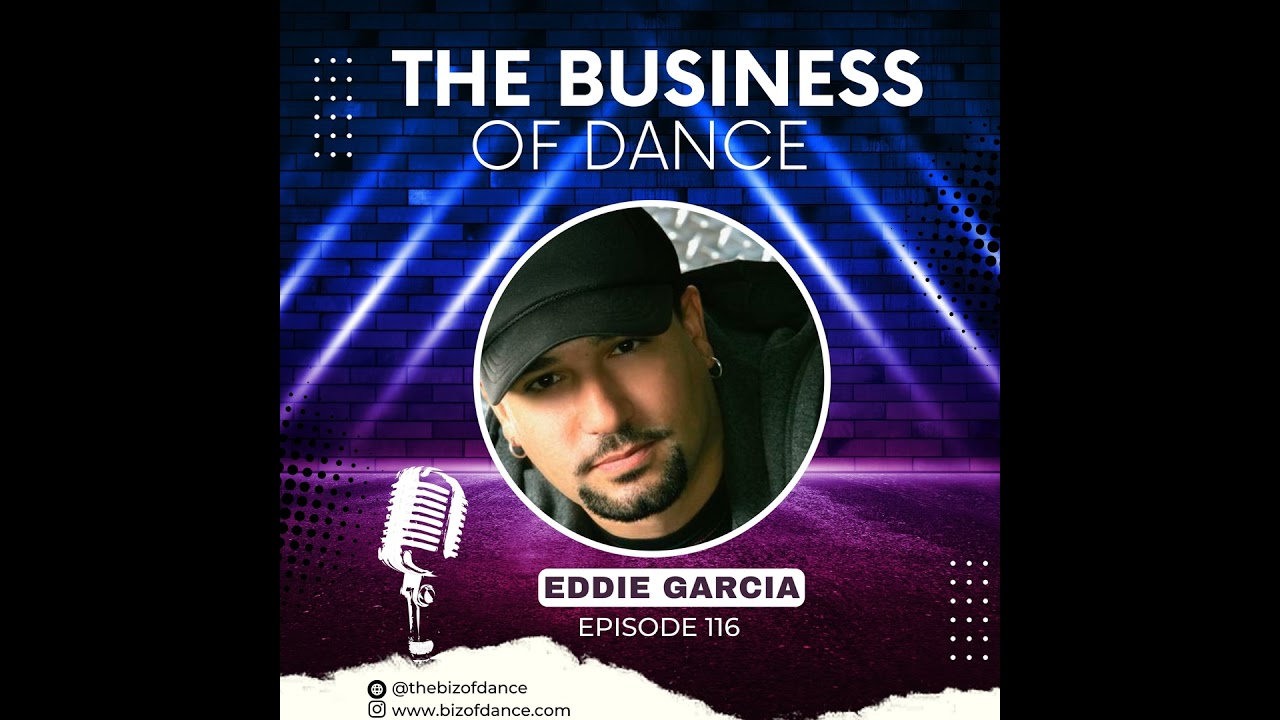 116- Eddie Garcia : Michael Jackson (2 Tours + Super Bowl), Janet Jackson, J Lo, Ariana Grande, P...