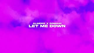 Alm0ss, Domani - Let Me Down (Official Canvas Video) Resimi