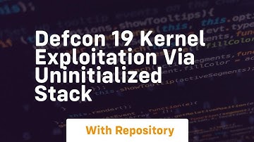 Defcon 19 kernel exploitation via uninitialized stack