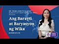 Ang Barayti at Baryasyon ng Wika Mp3 Song