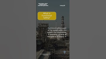 What is Functional Safety? Functional Safety – IEC 61511 Explained