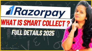 What is Razorpay Smart Collect? | Collect NEFT, IMPS & UPI Payments Easily!| Step-by-Step Guide 2025