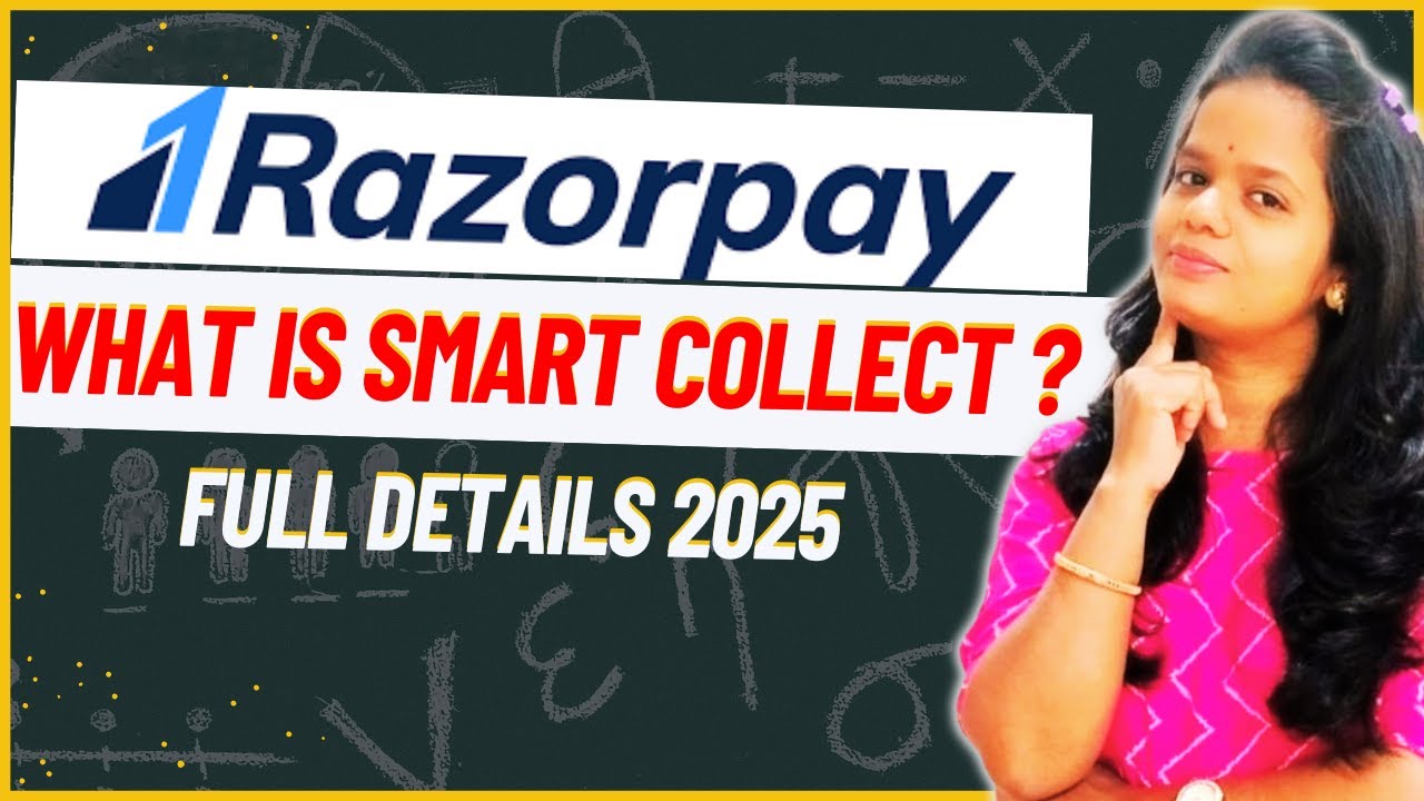 What is Razorpay Smart Collect? | Collect NEFT, IMPS & UPI Payments ...