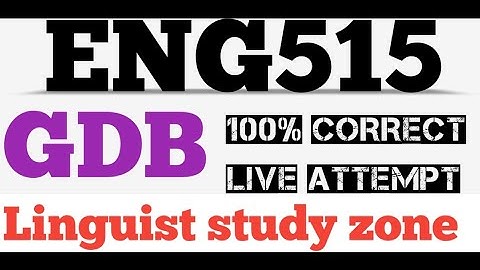 Eng515 GDB solution 2024 | Eng515 GDB solution 2024