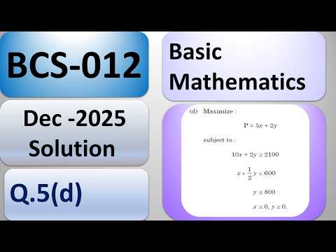BCS012 Basic Mathematics | Dec2025 Question Paper Solved
