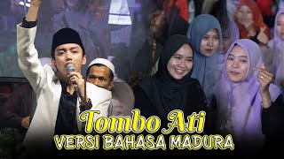 TOMBO ATI VERSI BAHASA MADURA - TIM HADRAH SYUBBANUL MUSLIMIN