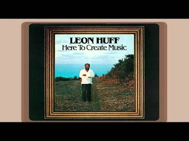 Leon Huff - Money Is Tight