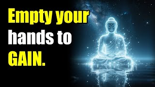 Why Your Happiness Depends on What You Let Go Of  Buddhist Wisdom