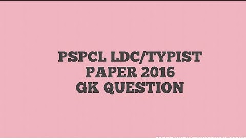 Pspcl LDC and typist  previous year question paper