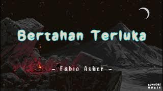 Fabio Asher -  Bertahan Terluka | 1 Jam