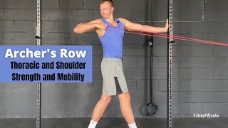Archer's Row - Shoulder and Thoracic Strength and Mobility